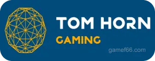 Đối tác Tom Horn Gaming tin cậy